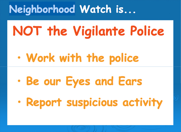 Part of a Powerpoint lesson on neighborhood watch programs by the Sanford, Fla., police department: City of Sanford